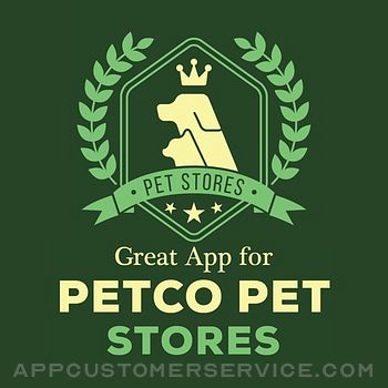 Great App for Petco Pet Stores Customer Service