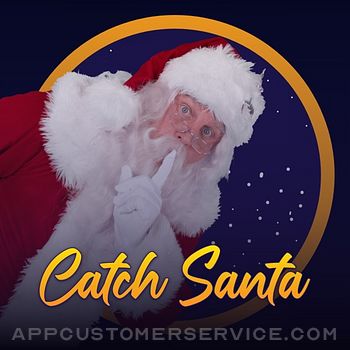 Catch Santa In My House! Customer Service