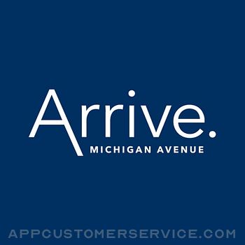 Arrive Michigan Avenue Customer Service