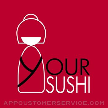 Your Sushi Customer Service