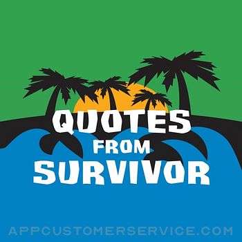 Quotes from Survivor Customer Service