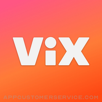 ViX: TV, Fútbol y Noticias Customer Service