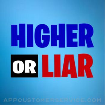 Higher or Liar Customer Service