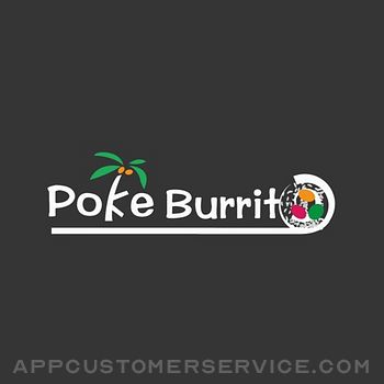 Poke burrito Customer Service