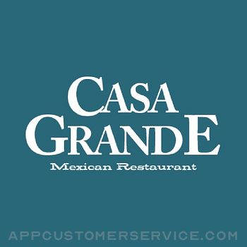 Casa Grande Mexican Restaurant Customer Service