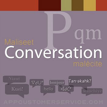 Maliseet Conversation Customer Service