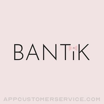 BANTIK Customer Service