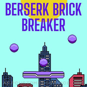 BerserkBrickBreaker Customer Service