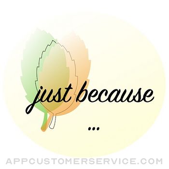 just because stickers Customer Service