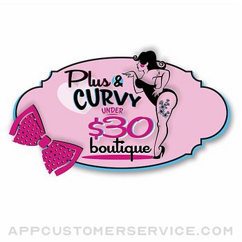 Plus & Curvy under 30 boutique Customer Service