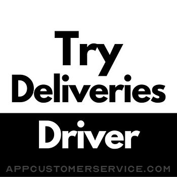 Try Deliveries Driver Customer Service