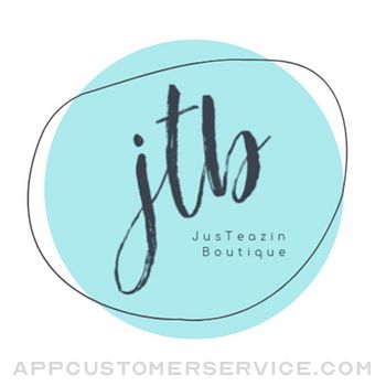 JusTeazin' Boutique Customer Service