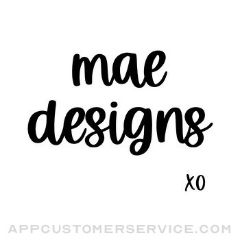Mae Designs XO Customer Service