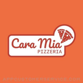 Pizzeria Cara Mia Customer Service