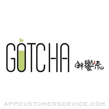 GOTCHA Customer Service