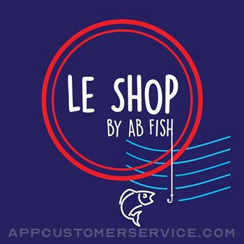 Le Shop by AB Fish Customer Service