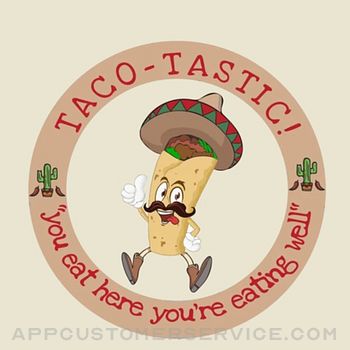Taco Tastic LLC Customer Service
