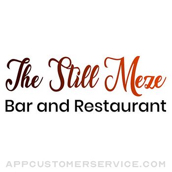 The Still Meze Bar Restaurant Customer Service
