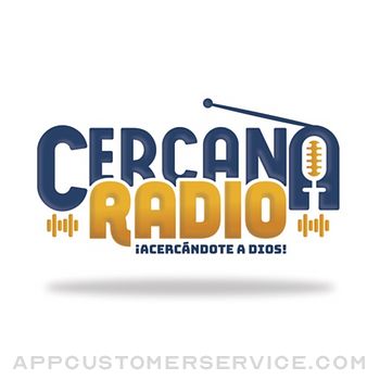 Cercana Radio Customer Service