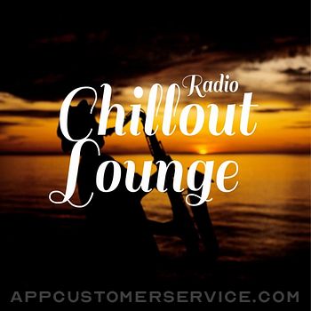 Chillout Lounge Radio Customer Service