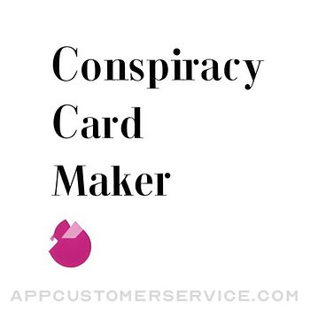 Conspiracy Card Maker Customer Service