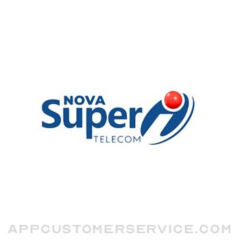 Nova Super Customer Service