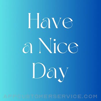 Have A Nice Day Greeting Cards Customer Service