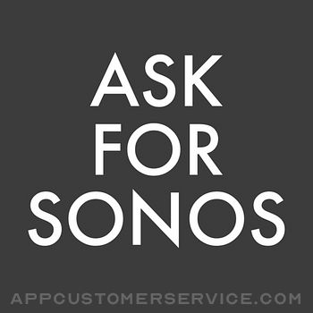 Ask for Sonos Customer Service