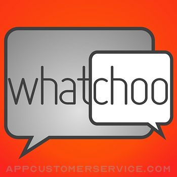 Whatchoo Customer Service