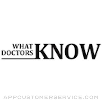 What Doctors Know Customer Service